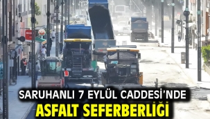 Saruhanlı 7 Eylül Caddesi'nde Asfalt Seferberliği
