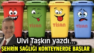 Şehrin Sağlığı Konteynerde Başlar