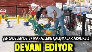 Şehzadeler'de 67 Mahallede Çalışmalar Aralıksız Devam Ediyor