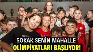 Sokak Senin Mahalle Olimpiyatları başlıyor!
