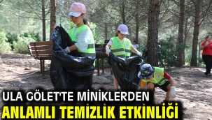 Ula Gölet'te Miniklerden Anlamlı Temizlik Etkinliği