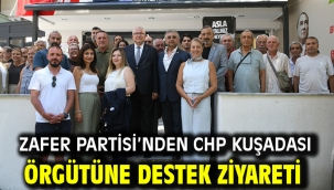 Zafer Partisi'nden CHP Kuşadası İlçe Örgütüne Destek Ziyareti