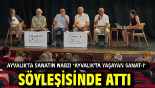 Ayvalık'ta Sanatın Nabzı "Ayvalık'ta Yaşayan Sanat-I" Söyleşisinde Attı