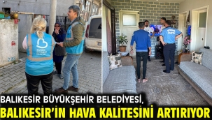 Balıkesir Büyükşehir Belediyesi, Balıkesir'in Hava Kalitesini Artırıyor