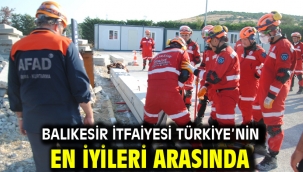  Balıkesir İtfaiyesi Türkiye'nin En İyileri Arasında