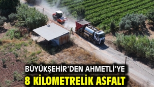 Büyükşehir'den Ahmetli'ye 8 Kilometrelik Asfalt