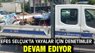 Efes Selçuk'ta Yayalar İçin Denetimler Devam Ediyor 