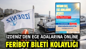 İZDENİZ'den Ege adalarına online feribot bileti kolaylığı