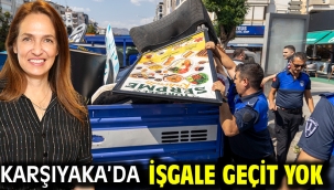 Karşıyaka'da işgale geçit yok