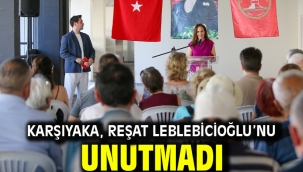 Karşıyaka, Reşat Leblebicioğlu'nu unutmadı