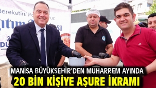 Manisa Büyükşehir'den Muharrem Ayında 20 Bin Kişiye Aşure İkramı