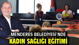 Menderes Belediyesi'nde Kadın Sağlığı Eğitimi
