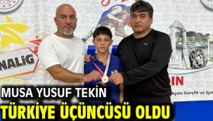MUSA YUSUF TEKİN TÜRKİYE ÜÇÜNCÜSÜ OLDU