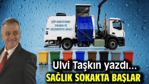 Sağlık Sokakta Başlar