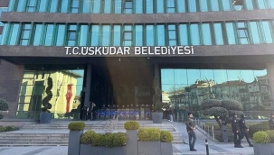 Üsküdar Belediyesi'ne operasyon