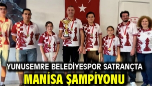 YUNUSEMRE BELEDİYESPOR SATRANÇTA MANİSA ŞAMPİYONU