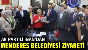AK Partili İnan'dan Menderes Belediyesi Ziyareti