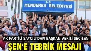 AK Partili Saygılı'dan başkan vekili seçilen Şen'e tebrik mesajı