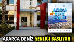 Akarca deniz şenliği başlıyor