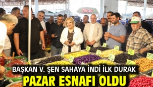 Başkan V. Şen Sahaya İndi İlk Durak Pazar Esnafı Oldu