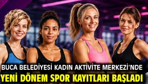 Buca Belediyesi Kadın Aktivite Merkezi'nde yeni dönem spor kayıtları başladı