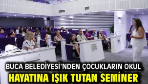 Buca Belediyesi'nden çocukların okul hayatına ışık tutan seminer