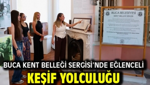 Buca Kent Belleği Sergisi'nde eğlenceli keşif yolculuğu