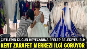 ÇİFTLERİN DÜĞÜN HEYECANINA EFELER BELEDİYESİ ELİ: KENT ZARAFET MERKEZİ İLGİ GÖRÜYOR
