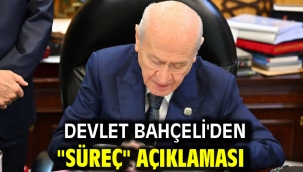 Devlet Bahçeli'den "süreç" açıklaması