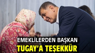 Emeklilerden Başkan Tugay'a teşekkür