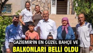 Gaziemir'in en güzel bahçe ve balkonları belli oldu