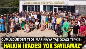 Gümüldür'den Teos Marina'ya taş ocağı tepkisi: "Halkın iradesi yok sayılamaz"