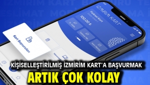 Kişiselleştirilmiş İzmirim Kart'a başvurmak artık çok kolay