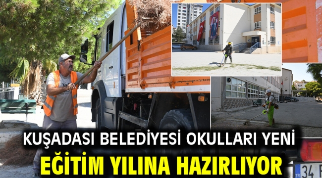 KUŞADASI BELEDİYESİ OKULLARI YENİ EĞİTİM YILINA HAZIRLIYOR