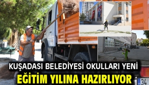 KUŞADASI BELEDİYESİ OKULLARI YENİ EĞİTİM YILINA HAZIRLIYOR