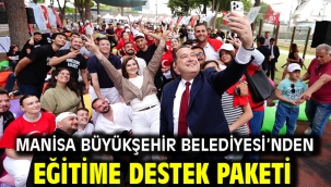 Manisa Büyükşehir Belediyesi'nden Eğitime Destek Paketi