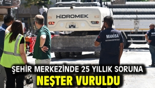 Şehir Merkezinde 25 Yıllık Soruna Neşter Vuruldu