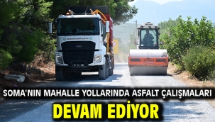 Soma'nın Mahalle Yollarında Asfalt Çalışmaları Devam Ediyor