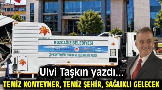 Temiz Konteyner, Temiz Şehir, Sağlıklı Gelecek
