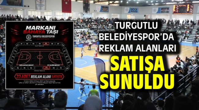 Turgutlu Belediyespor'da Reklam Alanları Satışa Sunuldu