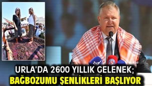 Urla'da 2600 yıllık gelenek; Bağbozumu Şenlikleri başlıyor