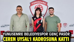 YUNUSEMRE BELEDİYESPOR GENÇ PASÖR CEREN UYSAL'I KADROSUNA KATTI