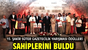 15. ŞAKİR SÜTER GAZETECİLİK YARIŞMASI ÖDÜLLERİ SAHİPLERİNİ BULDU