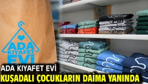 ADA KIYAFET EVİ KUŞADALI ÇOCUKLARIN DAİMA YANINDA