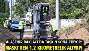 Alaşehir Baklacı'da Taşkın Sona Eriyor: MASKİ'den 1.2 Kilometrelik Altyapı