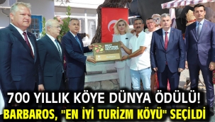 Barbaros, "En İyi Turizm Köyü" seçildi