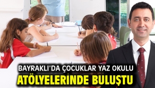 Bayraklı'da Çocuklar Yaz Okulu Atölyelerinde Buluştu