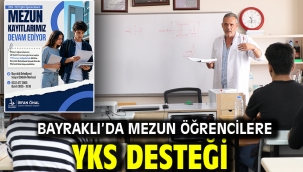 Bayraklı'da mezun öğrencilere YKS desteği