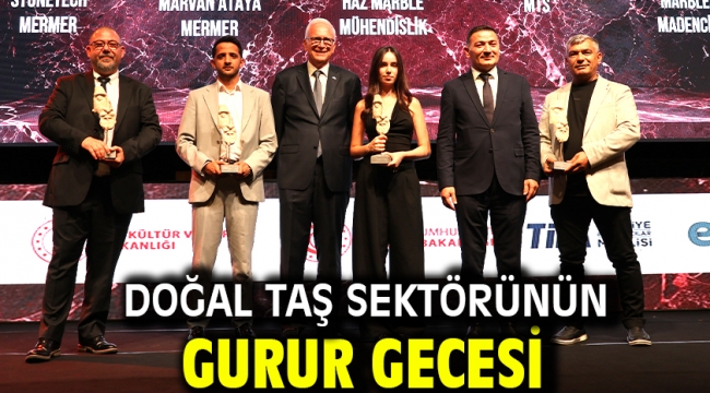 Doğal Taş Sektörünün Gurur Gecesi