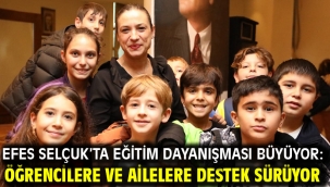 Efes Selçuk'ta Eğitim Dayanışması Büyüyor: Öğrencilere Ve Ailelere Destek Sürüyor